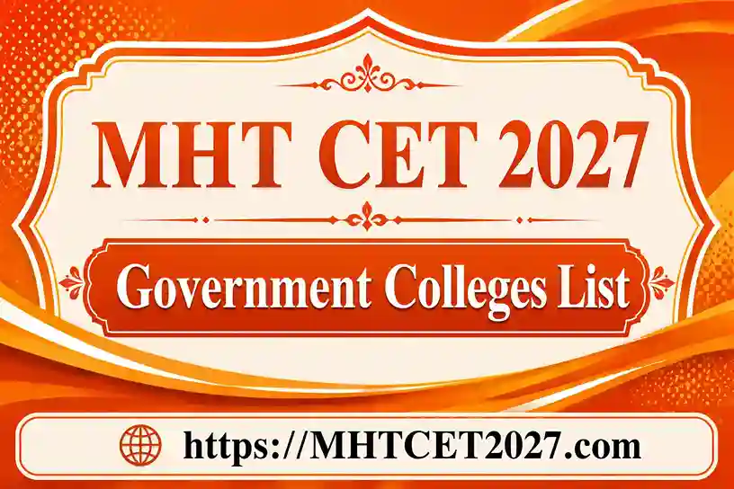 MHT CET Government Colleges List 2027